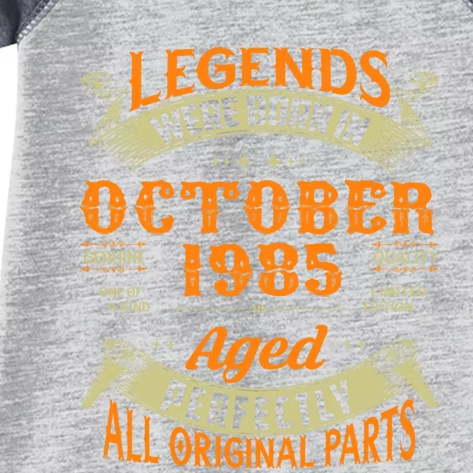 39 Year Old Legends Were Born In October 1985 39th Birthday Infant Baby Jersey Bodysuit