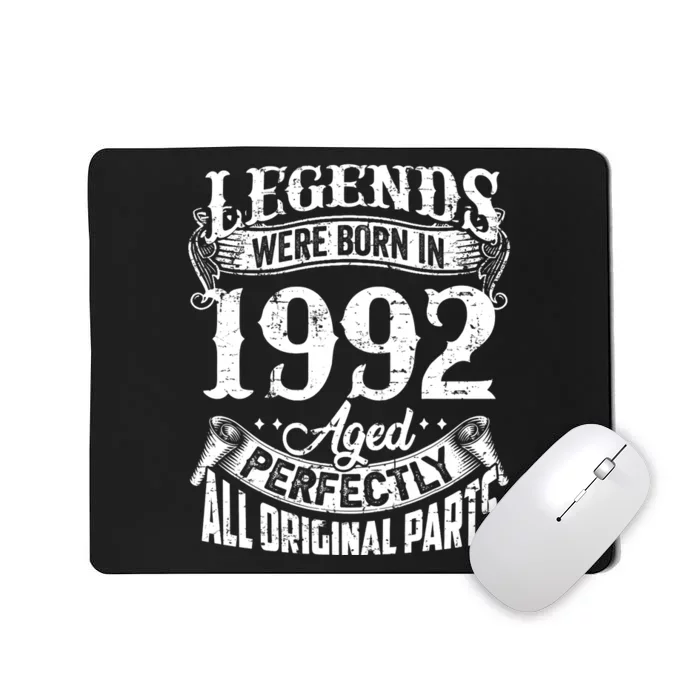 32 Years Old Vintage Legends Born In 1992 32nd Birthday Mousepad