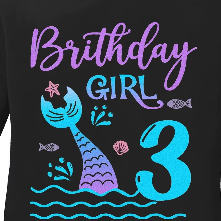 3 Year Old Gift Mermaid Tail 3rd Birthday Daughter Ladies Long Sleeve Shirt