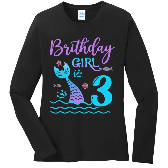 3 Year Old Gift Mermaid Tail 3rd Birthday Daughter Ladies Long Sleeve Shirt