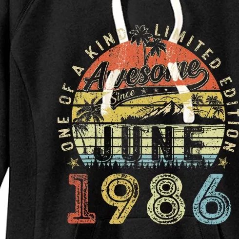 37 Year Old Awesome Since June 1986 37th Birthday Women's Fleece Hoodie