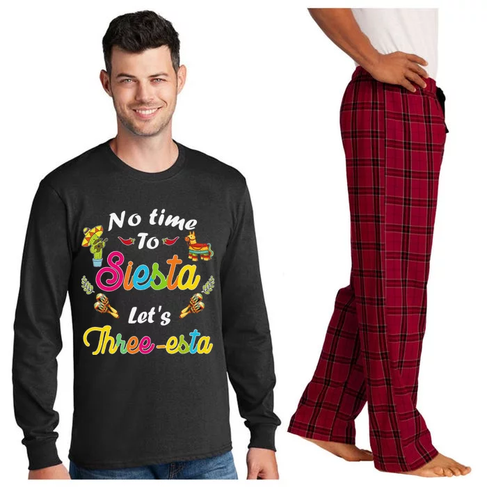 3 Year Old Mexican Fiesta No Time To Siesta Let's Threeesta Long Sleeve Pajama Set