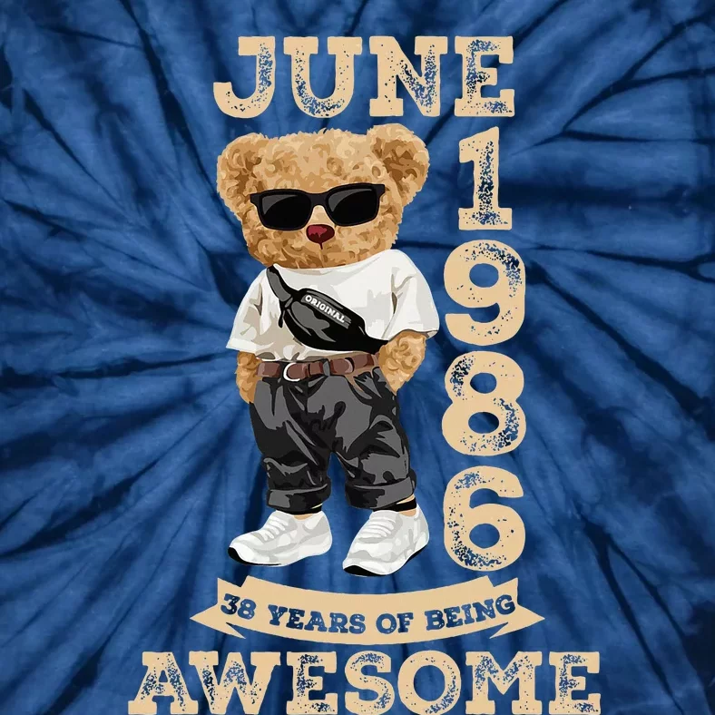 38 Year Old Awesome June 1986 38th Birthday Gifts Tie-Dye T-Shirt