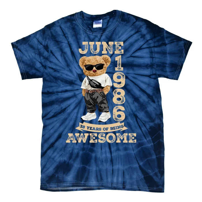 38 Year Old Awesome June 1986 38th Birthday Gifts Tie-Dye T-Shirt