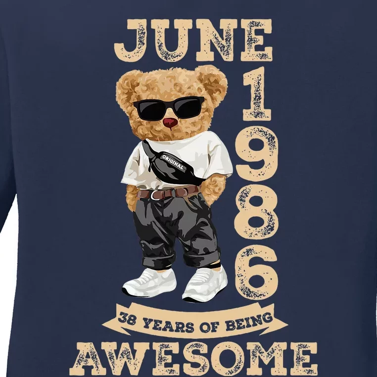 38 Year Old Awesome June 1986 38th Birthday Gifts Ladies Long Sleeve Shirt