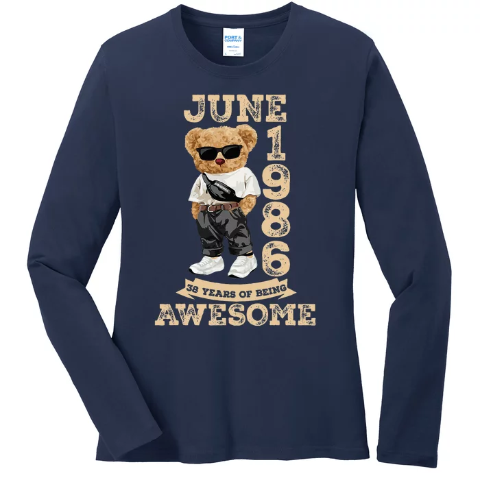 38 Year Old Awesome June 1986 38th Birthday Gifts Ladies Long Sleeve Shirt