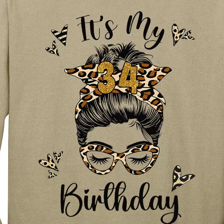 34 Years Old 34th Birthday Messy Bun Happy Birthday 34 Long Sleeve Shirt