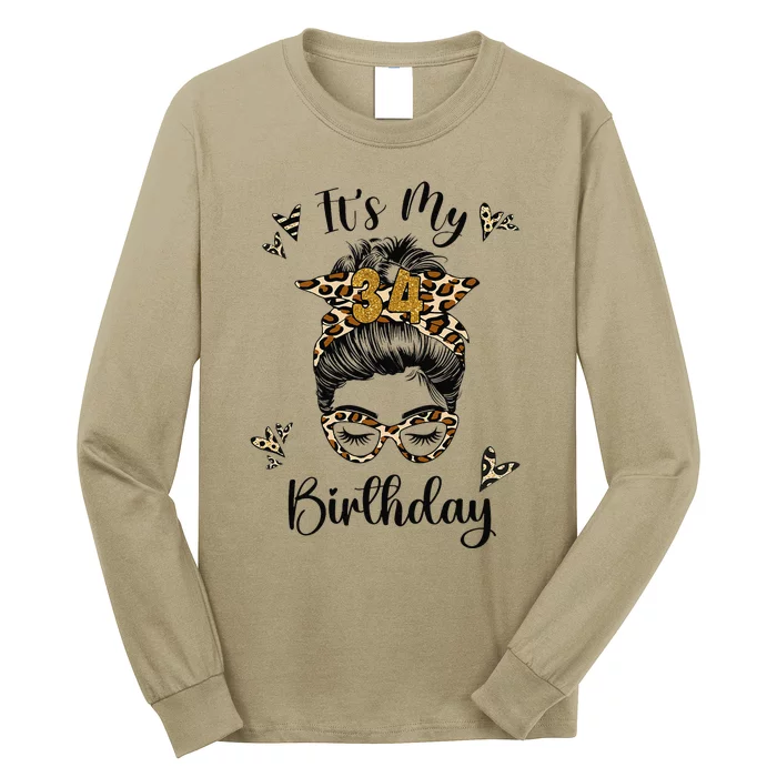 34 Years Old 34th Birthday Messy Bun Happy Birthday 34 Long Sleeve Shirt