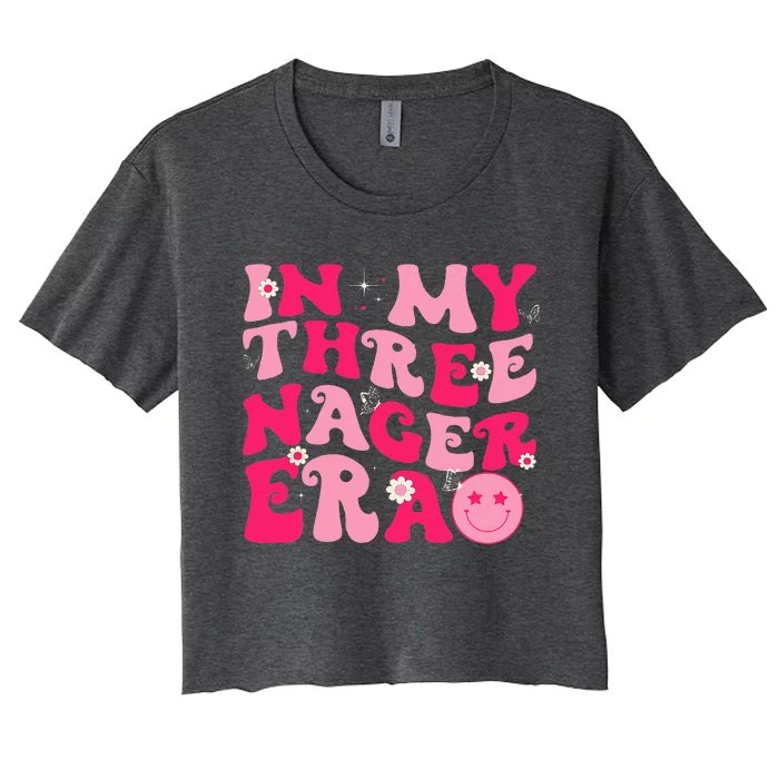 3 Year Old Bday In My Threenager Era Women's Crop Top Tee