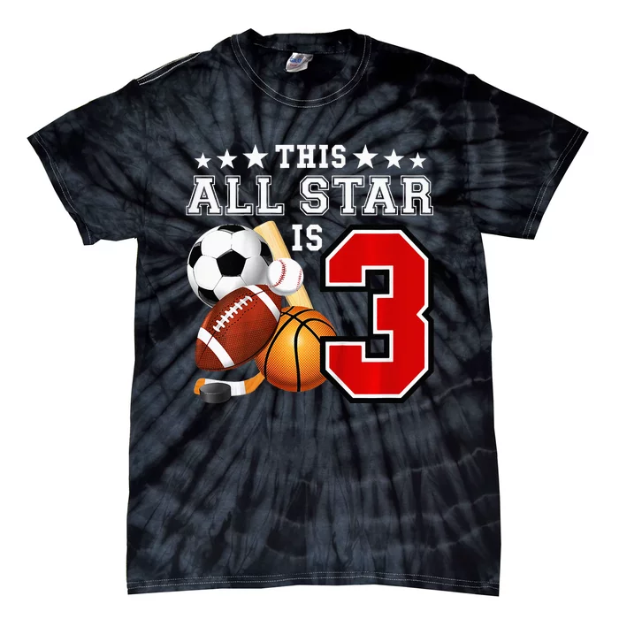 3 Year Old Sports Star Birthday Party All Sport 3rd Gift Tie-Dye T-Shirt