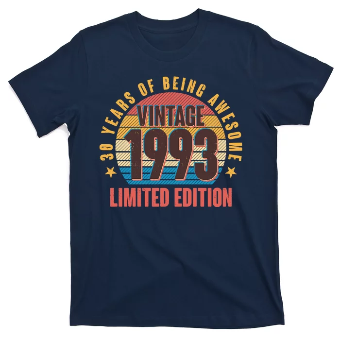 30 Years Of Being Awesome 1993 Limited Edition Vintage Retro T-Shirt