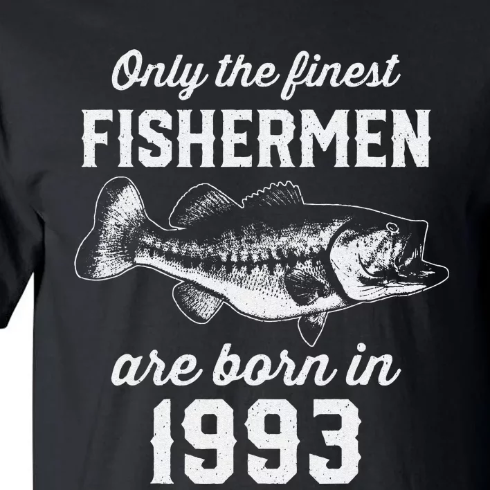 30 Year Old Fisherman Fishing 1993 30th Birthday Tall T-Shirt