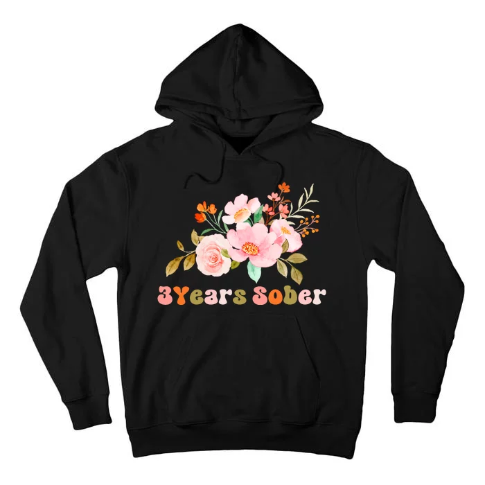 3 Years Sober Gift Sober Anniversary Gift Sobriety Gift Recovery Soberversary Tall Hoodie