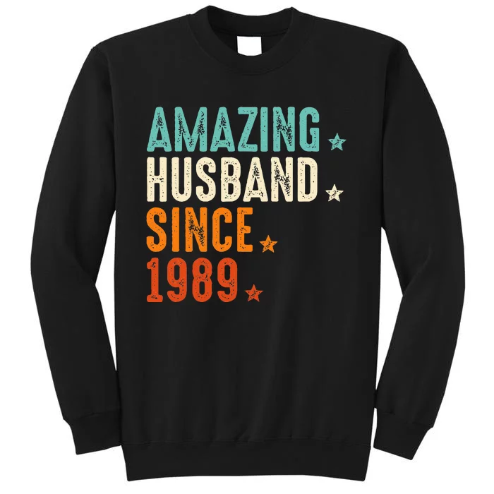 35 Years Wedding Anniversary Amazing Husband Since 1989 Tall Sweatshirt