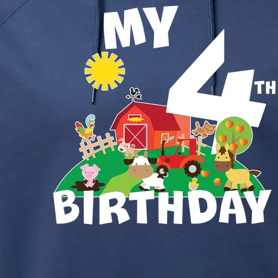 4 Year Old Farm My 4th Birthday Performance Fleece Hoodie