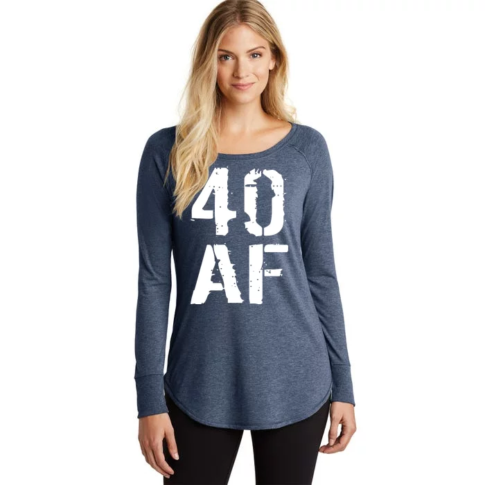 40 AF 40th Birthday Women's Perfect Tri Tunic Long Sleeve Shirt