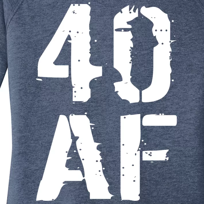 40 AF 40th Birthday Women's Perfect Tri Tunic Long Sleeve Shirt