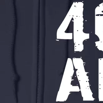 40 AF 40th Birthday Full Zip Hoodie