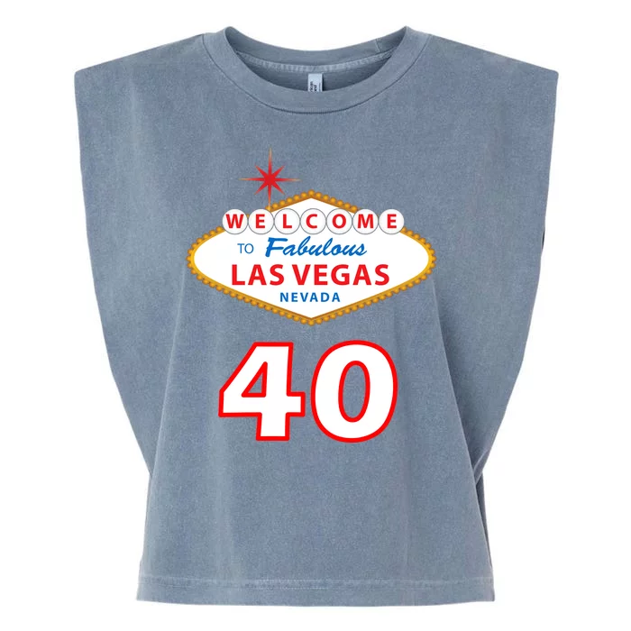 40 Years Old In Vegas - 40th Birthday Garment-Dyed Women's Muscle Tee