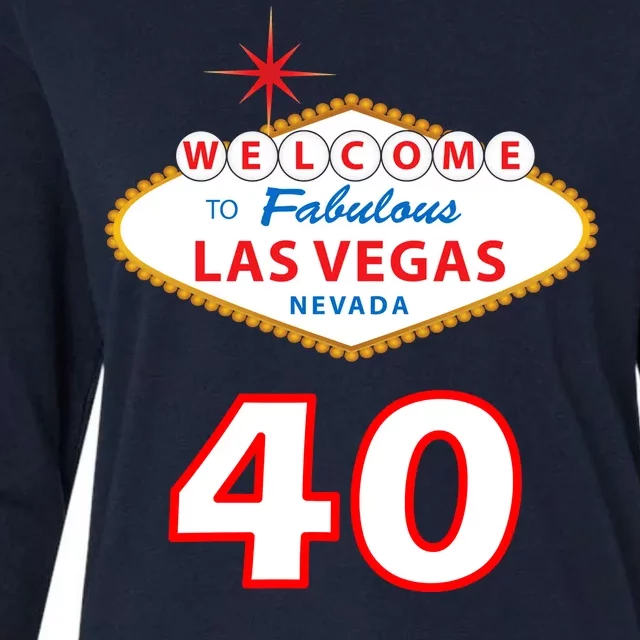 40 Years Old In Vegas - 40th Birthday Womens Cotton Relaxed Long Sleeve T-Shirt