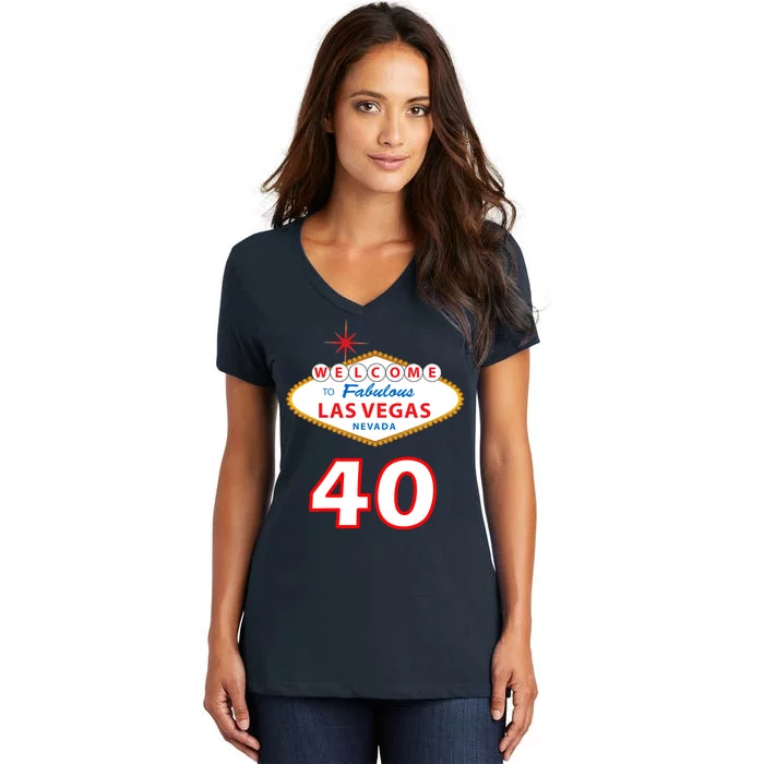 40 Years Old In Vegas - 40th Birthday Women's V-Neck T-Shirt