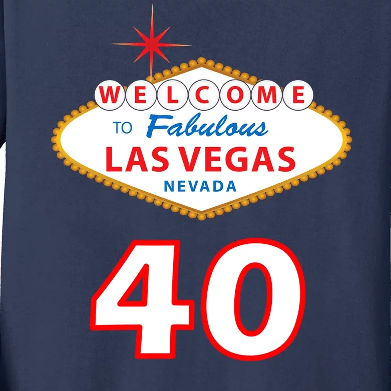 40 Years Old In Vegas - 40th Birthday Kids Long Sleeve Shirt