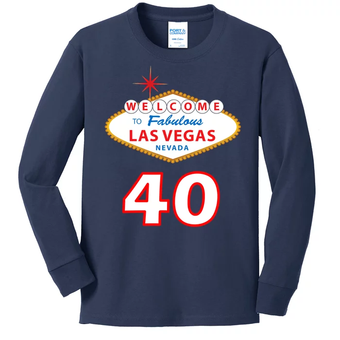 40 Years Old In Vegas - 40th Birthday Kids Long Sleeve Shirt