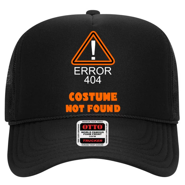 404 Error Costume Not Found Halloween High Crown Mesh Trucker Hat