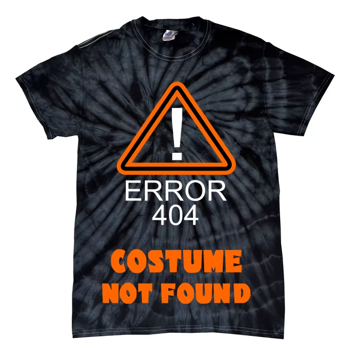 404 Error Costume Not Found Halloween Tie-Dye T-Shirt