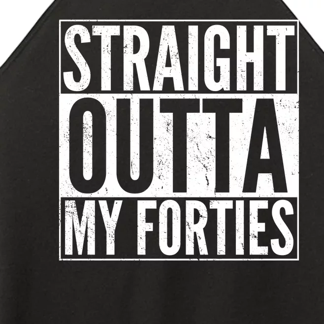 40th Birthday - Straight Outta My Forties Women’s Perfect Tri Rocker Tank