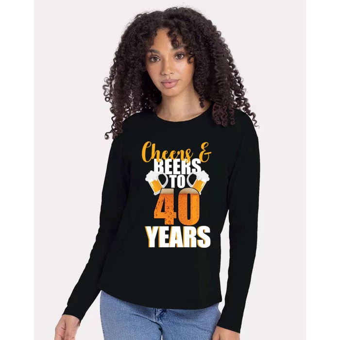 40th Birthday Cheers & Beers To 40 Years Womens Cotton Relaxed Long Sleeve T-Shirt