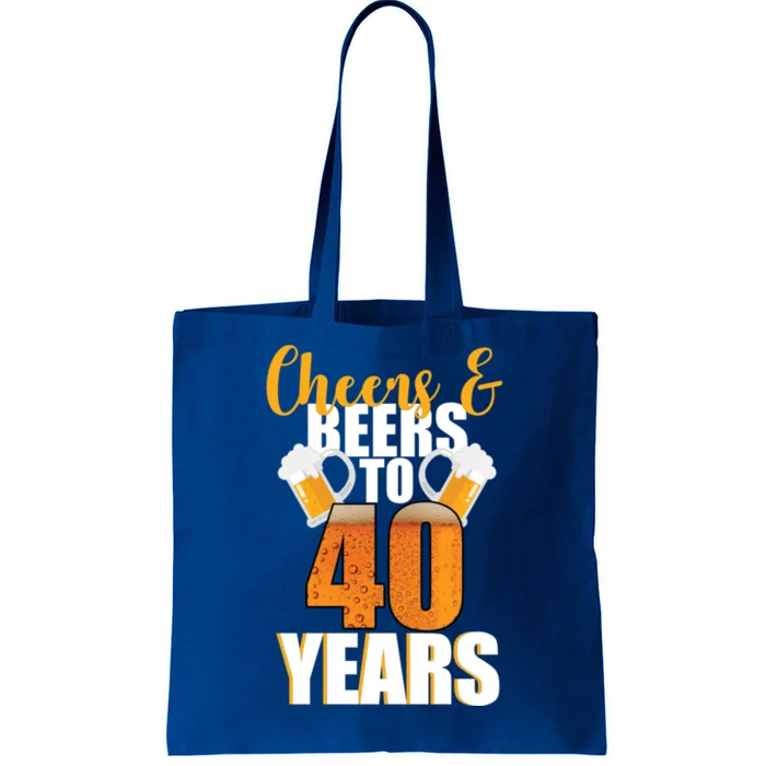 40th Birthday Cheers & Beers To 40 Years Tote Bag