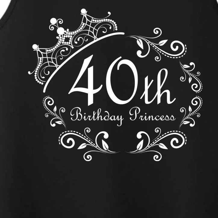 40th Birthday Princess Performance Tank