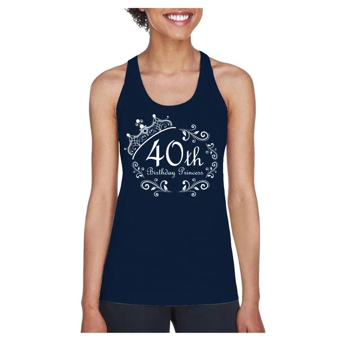 40th Birthday Princess Women's Racerback Tank