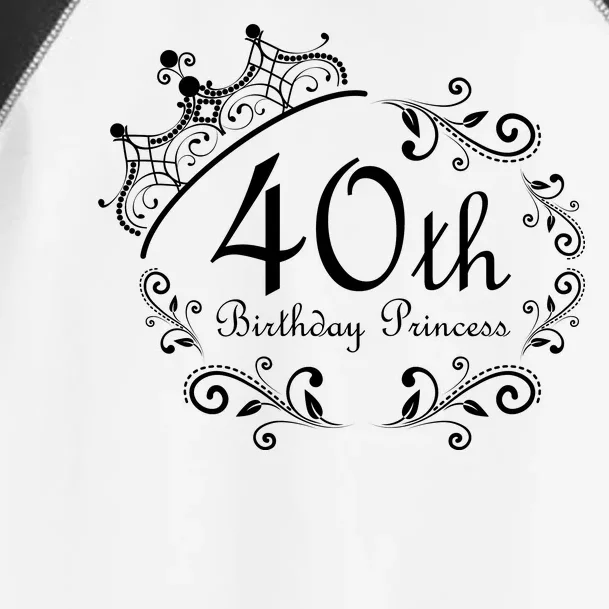 40th Birthday Princess Toddler Fine Jersey T-Shirt