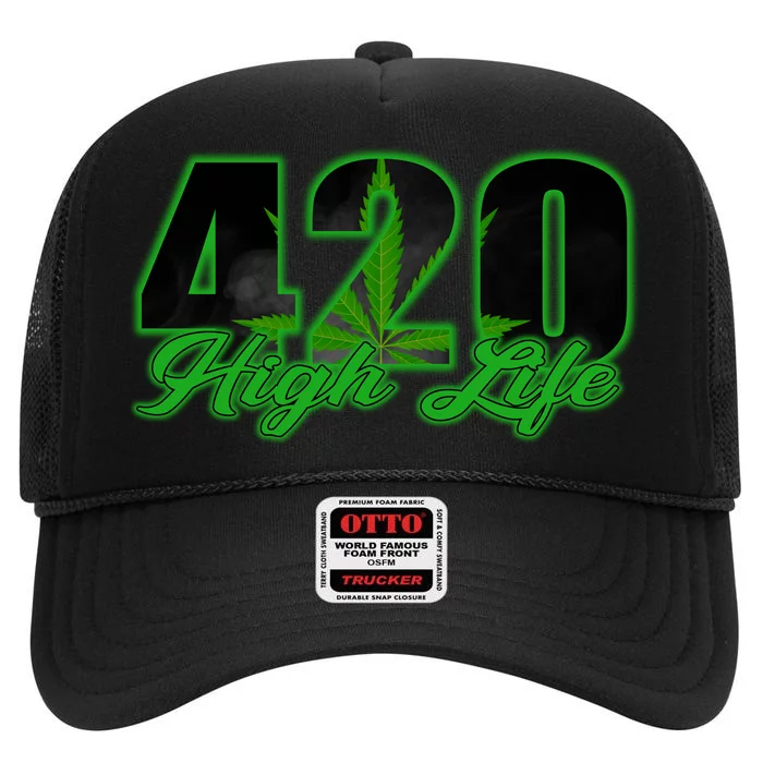 420 High Life Medical Marijuana Weed High Crown Mesh Trucker Hat