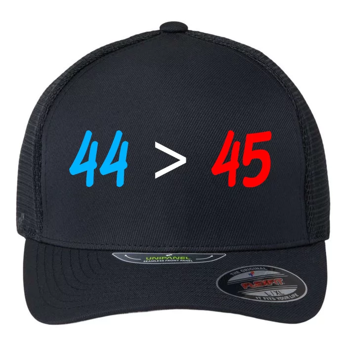 44 > 45 Red White Blue 44th President is Greater Than 45 Flexfit Unipanel Trucker Cap