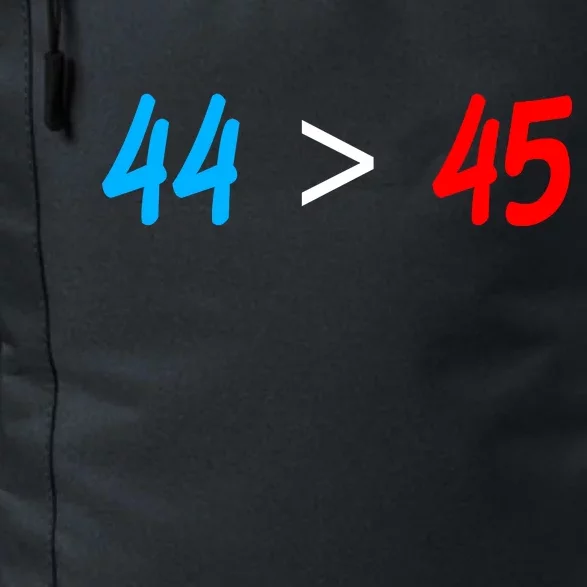 44 > 45 Red White Blue 44th President is Greater Than 45 Daily Commute Backpack