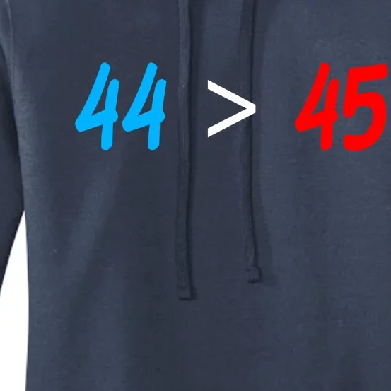 44 > 45 Red White Blue 44th President is Greater Than 45 Women's Pullover Hoodie