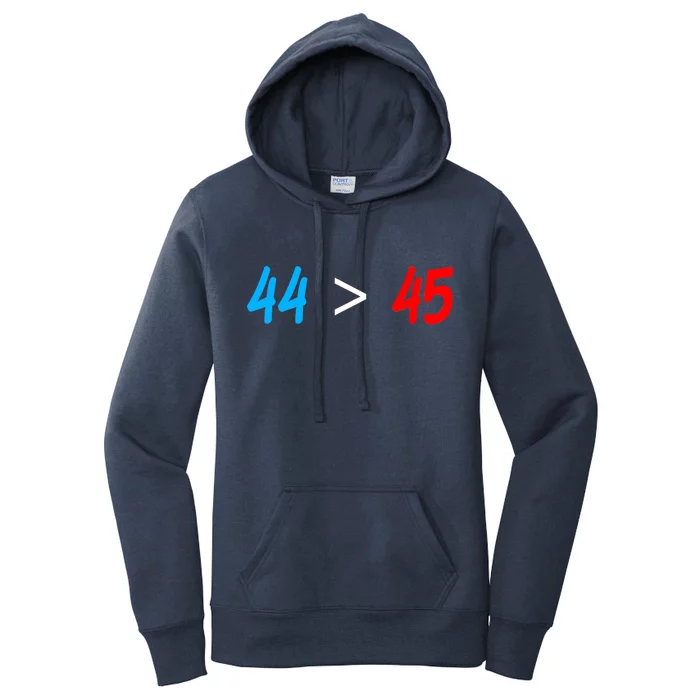 44 > 45 Red White Blue 44th President is Greater Than 45 Women's Pullover Hoodie