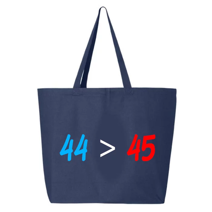 44 > 45 Red White Blue 44th President is Greater Than 45 25L Jumbo Tote