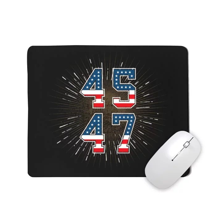 45 47 President Trump 2024 The Return Mousepad