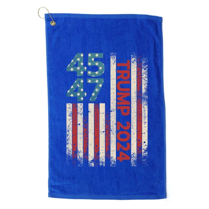 45 47 Trump 2024 Vintage Usa Flag President Election Politic Gift Platinum Collection Golf Towel