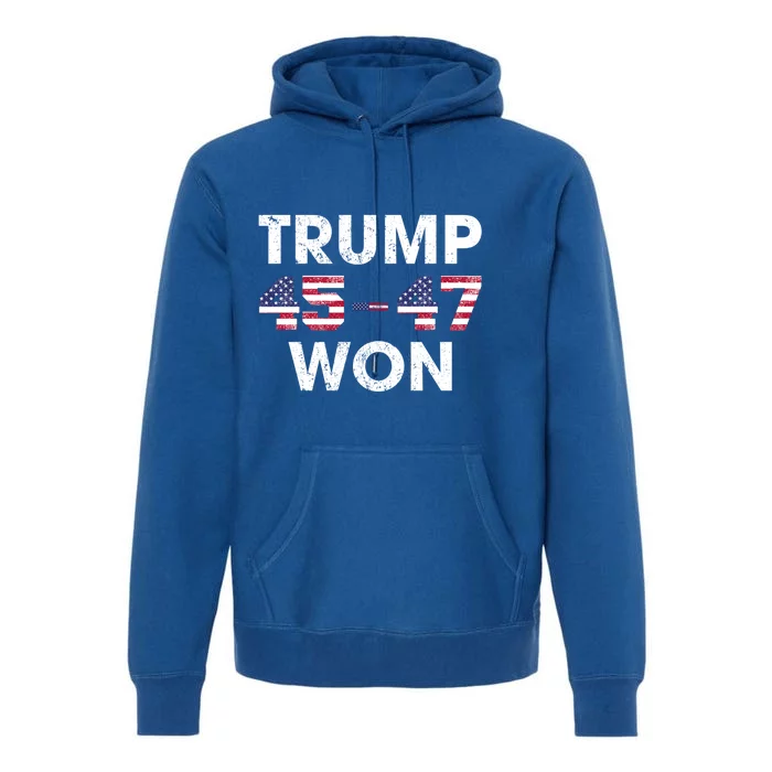 45 47 Trump Won American Flag Vintage Trump 2024 Election Great Gift Premium Hoodie