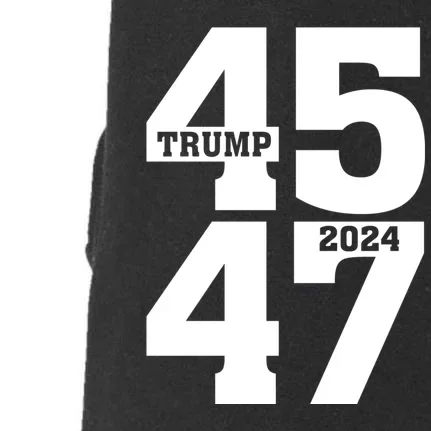 45 47 Trump 2024 Funny Trump 2024 Doggie 3-End Fleece Hoodie