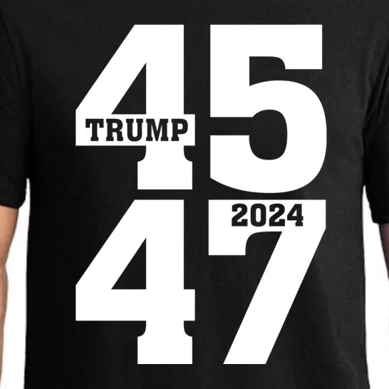 45 47 Trump 2024 Funny Trump 2024 Pajama Set