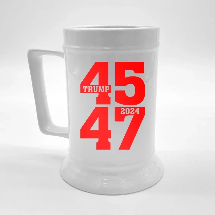 45 47 Trump 2024 Funny Trump 2024 Front & Back Beer Stein