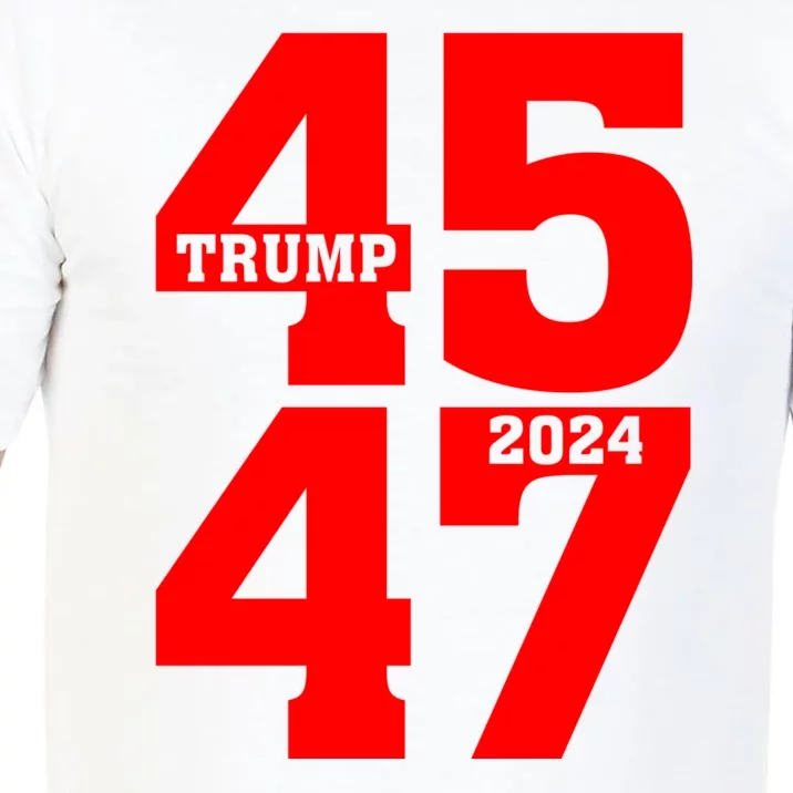 45 47 Trump 2024 Funny Trump 2024 Comfort Colors T-Shirt