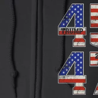 45 47 Trump 2024 Funny Trump 2024 Full Zip Hoodie