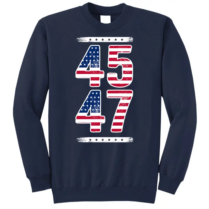 45 47 Trump Vintage Usa Flag 2024 Tall Sweatshirt